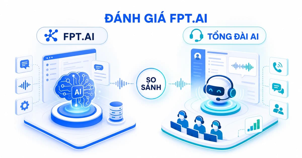 Đánh giá FPT.AI & lựa chọn thay thế